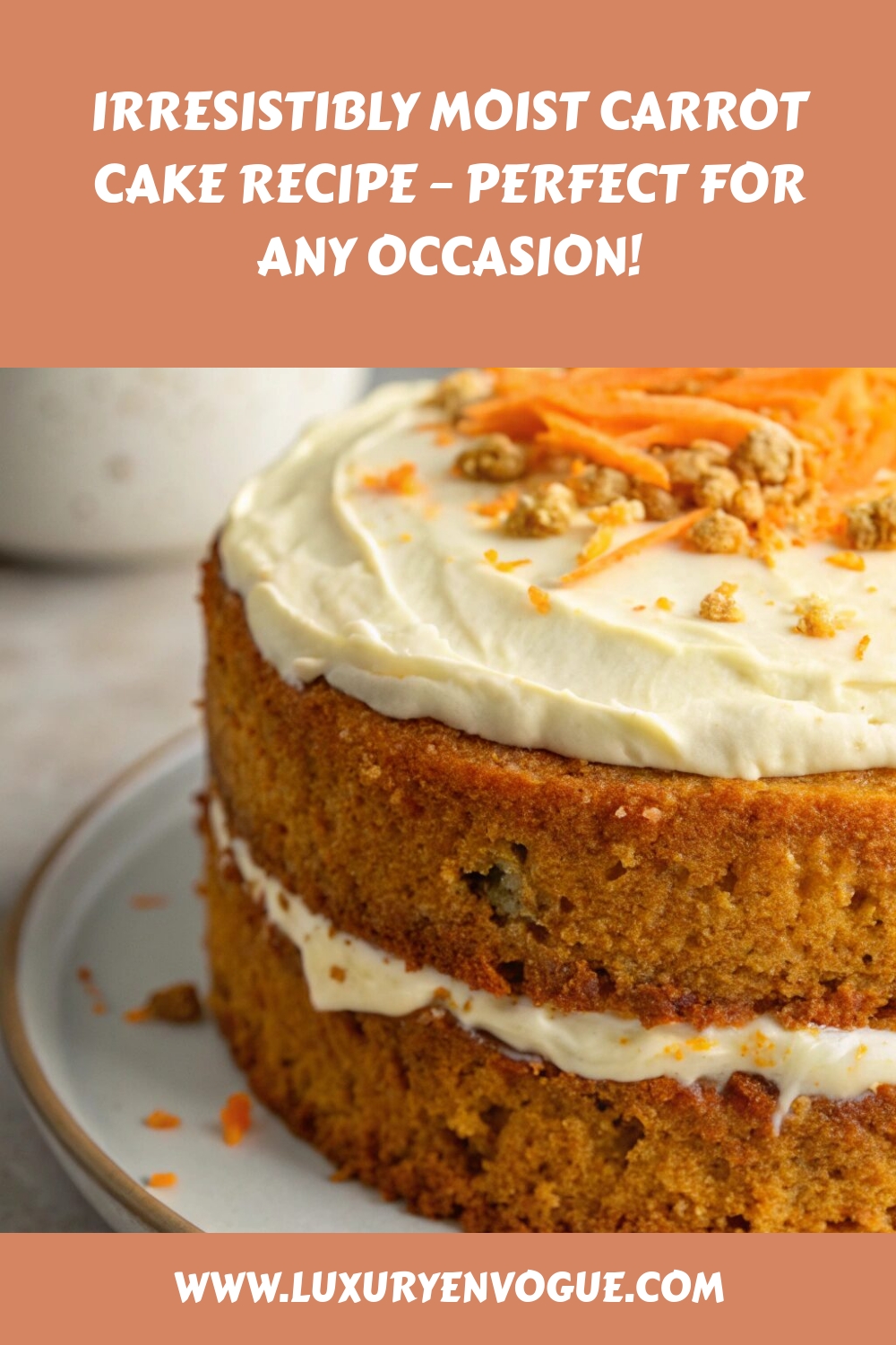 Irresistibly Moist Carrot Cake Recipe – Perfect for Any Occasion generated pin 676 - Luxury En Vogue